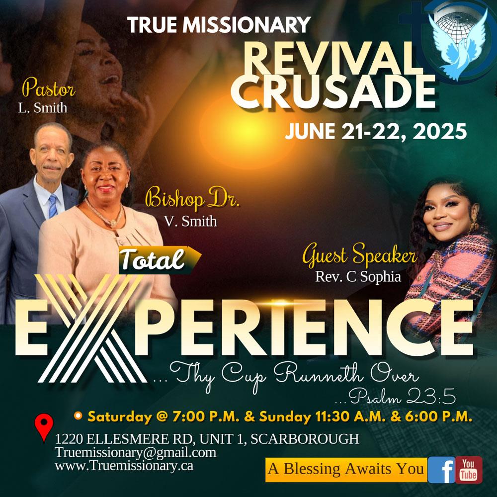 "Total Experience" June 2025 Revival Crusade